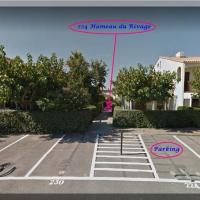 Le parking : Place réservée et gratuite